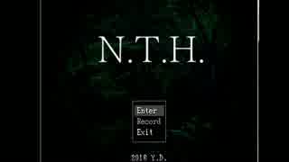 【実況】謎解き探索ホラー 『N.T.H.』