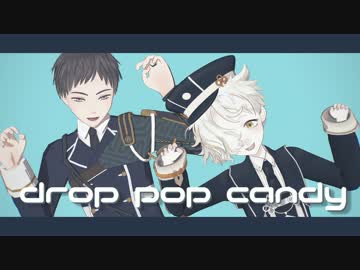 【MMD刀剣乱舞】drop pop candy【五虎退・厚】
