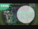 【S+】オールラウンダー目指してSplatoon！part14【女性実況】