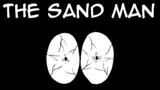 【双子姉妹で実況】THE SAND MAN～眠れぬ少女が見る世界とは～