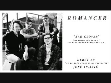 Romancer - Bad Clover