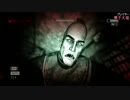 【OUTLAST】性癖治療のセレナーデ【実況】 File:06