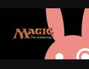 マジック：ザ・ゆかりんぐ #１－４【Pauper League】