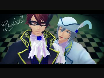 【MMDアイナナ】 カンタレラ 【十龍之介＆四葉環】