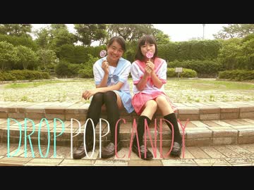 【ぷるさゆみ】 drop pop candy 【踊ってみた】