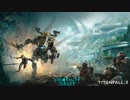 【実況解説】Titanfall2トレーラー(Bロール)徹底解剖！