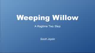 【MuseScore】Joplin - Weeping Willow