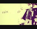 オリジナルＭＶ【めろん】rain_cats_and_dogs【歌ってみた】