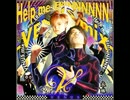 Help me, ERINNNNNN!! -VENUS mix-