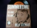 billy stewart -  summertime 7''