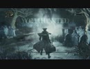 Bloodborne 字幕プレイ　Part2～ガスコイン神父さん