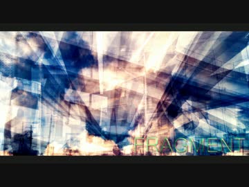【NNI】 Fragment /norno 【オリジナル曲】