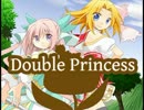 【ハクスラ系】ダブルプリンセスを実況プレイッ！！【RPG】part1