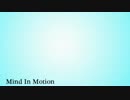 Mind In Motion