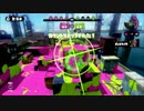 【実況】新社会人が逝く！　スプラトゥーンガチマッチ　No.26