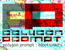 【#夏のハードミニマル祭】polygon prompt - blootsvoets【オリジナル】