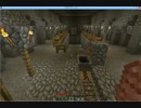 【Minecraft】此処が彼の地【Part.2】
