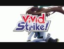 ViVid Strike！【PV風動画】