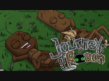 【実況】人間っぽいゴキブリが地上を目指すJourney of a Roach：Last