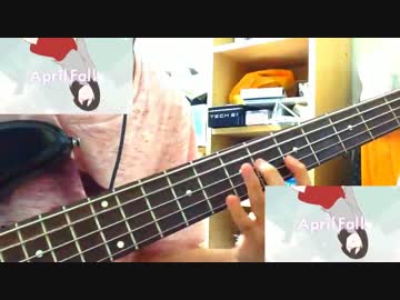【ベース】初音ミク - AprilFall 【弾いてみた】