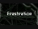 【NNIオリジナル】Frustration【 #夏のハードミニマル祭 】