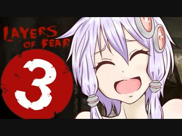 【Layers of Fear】ゆかりです。画家の狂気に満ちた世界覗いてきます　part3