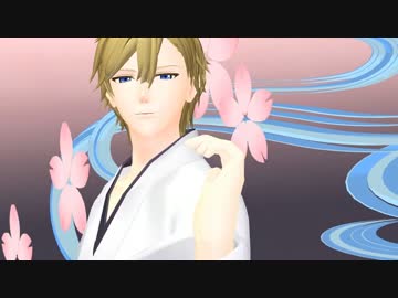【MMDアイナナ】六弥ナギで、極楽浄土