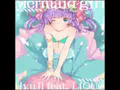 Mermaid girl (Tropical Remix)