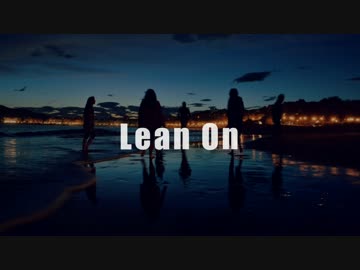 【女子高生が洋楽】Lean On 【本気で歌った】