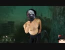 [ゆっくり] 太陽は死んだ４ [Dead by Daylight]