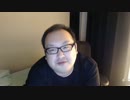 ニコ生 どかＸ 中嶋勇樹 仙台 ハゲ　dokax_cas（2016年06月24日22時30分06秒）