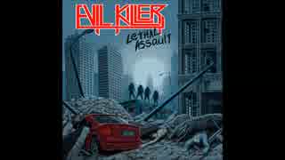 Evil Killer - Lethal Assault