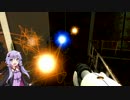 【Portal】ゆかりさんが今更Portalやります.7【VOICEROID実況】