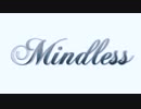 【オリジナル曲】少女たちの往く道【Mindless】