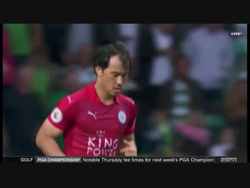 【ICC2016 米国・欧米ラウンド】セルティック vs レスター・シティ