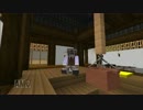 【APヘタリア】菊さんの のんびりくらふと　第4回【Minecraft】