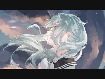 【艦これ】 рассвет 【響のオリジナル曲】