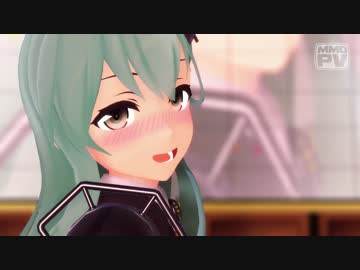 【MMD】鈴谷で おねがいダーリン