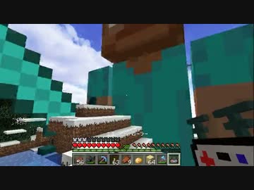 Minecraft】ゆったりゆとりクラフトLocomotion #15