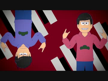 【おそ松さん人力】ジャバ.ヲッキー・ジャバ.ヲッカ【パーカー松】