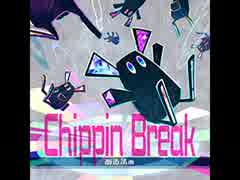 [MÚSECA] Chippin Break