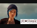 【実況プレイ】 雰囲気を楽しむLife is strange # C4-6　【Life is Strange】