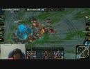 【lol】 第一回ハンデカスタム2