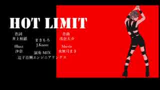 【T.M.Revolution】HOT LIMIT / Jake Knott feat.まきもろ