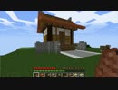【Minecraft】此処が彼の地【Part.6】