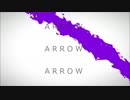 ◇バター◇ARROW歌ってみた。
