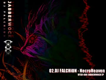 【UFSR-008】DJ FALCHiON - JABBEЯWOCK EP【Free EP】