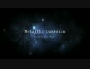 メタリックガーディアン　OP