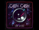 洋楽を高音質で聴いてみよう【1021】 Cash Cash 『Sexin' On The Dance Floor』