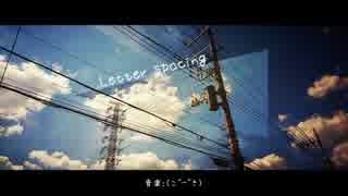 Letter spacing / 初音ミク